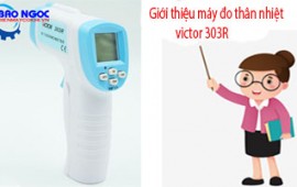 Giới thiệu máy đo thân nhiệt victor 303R cho người dùng trong mùa dịch