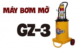 Ưu điểm và cách sử dụng máy bơm mỡ GZ-3