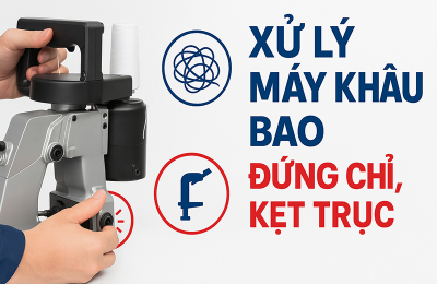 Cách xử lý máy khâu bao bị đứng chỉ, kẹt trục | Điện máy Bảo Ngọc