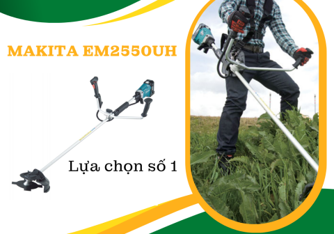 Makita EM2550UH - Một lựa chọn hàng đầu cho máy cắt cỏ